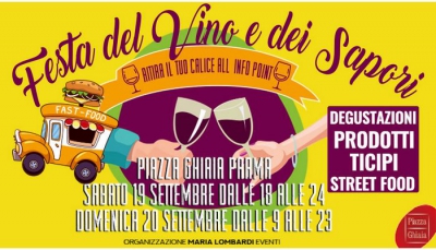 In Piazza Ghiaia a Parma arrivano la Festa del Vino e dei Sapori e lo Street Food