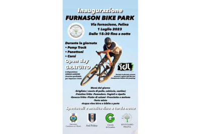 Sabato pomeriggio inaugura il Furnason Bike park e si presenta l’associazione Riviviamo Felina