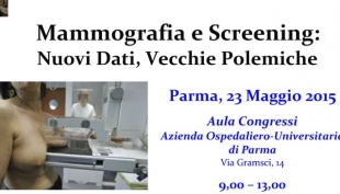 Parma - Congresso &quot;Mammografie e Screening: Nuovi Dati – Vecchie Polemiche&quot;