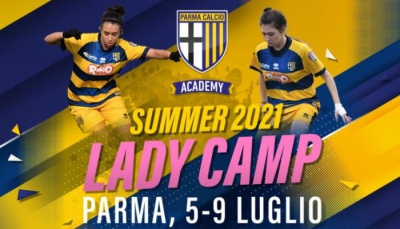 Parma Academy Lady Camp dal 5 al 9 luglio al Tardini e ai campi Stuard