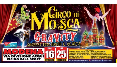 A Modena il Circo di Mosca sfida la gravità con gli artisti del Festival di Monte Carlo e dei talent show
