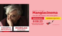 Mangiacinema: anticipato all'8 giugno il concerto di Morgan