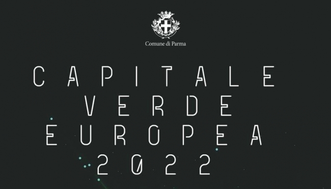 Presentazione pubblica Dossier di candidatura di Parma a European Green Capital 2022