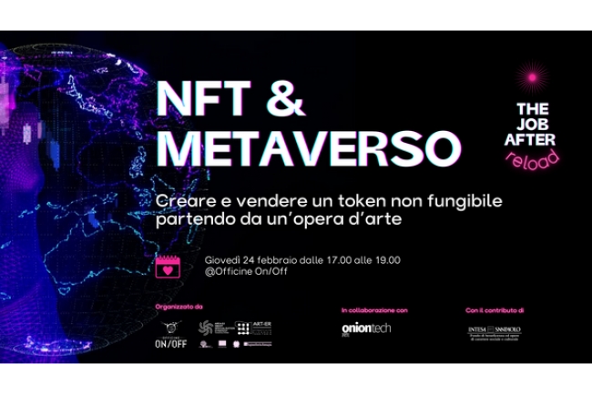 NFT e Metaverso per artisti e creativi: un incontro gratuito a Officine On/Off