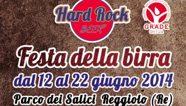 Reggiolo - Hard Rock Beer: torna la grande Festa della Birra a favore di Grade Onlus